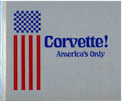 Corvette! America’s Only