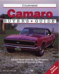 Illustrated Camaro Buyers Guide-3rd Edition